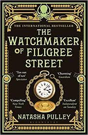 The Watchmaker of Filigree Street: The International Bestseller:  Amazon.co.uk: Pulley, Natasha: 9781408854310: Books